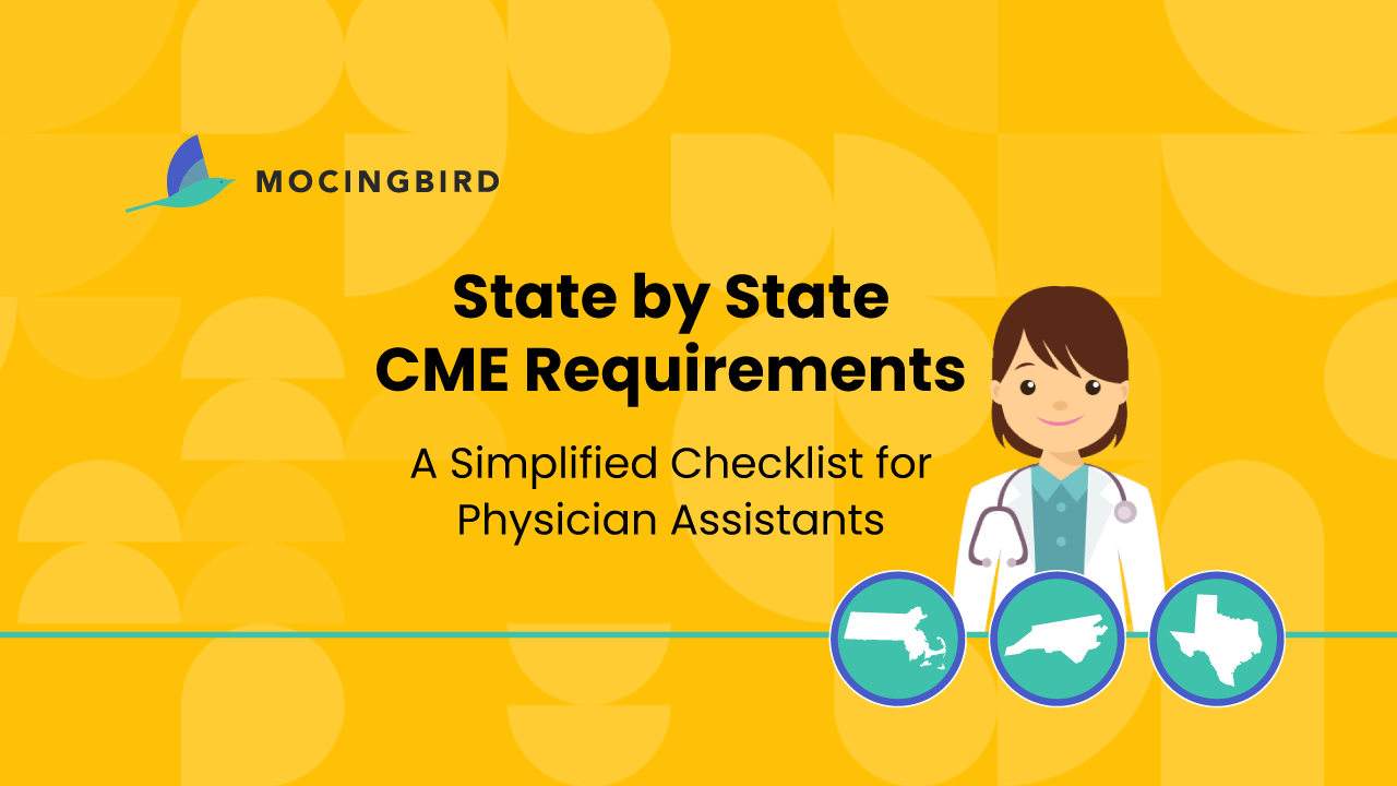 Navigating Physician Assistant CE Requirements: A State-by-State Checklist